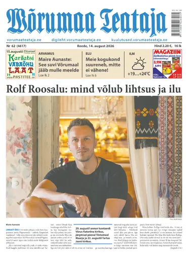 Reede, 14. august 2026 Võrumaa Teataja