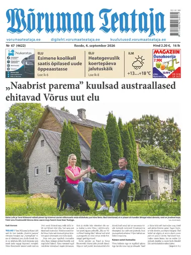 Reede, 4. september 2026 Võrumaa Teataja