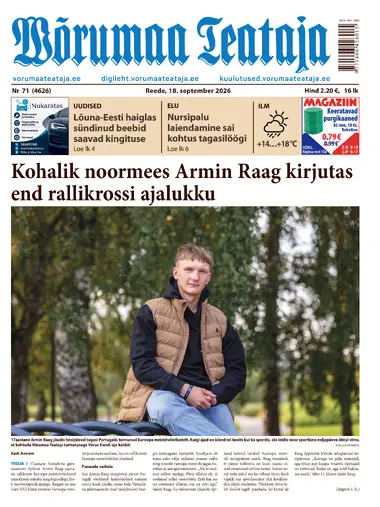 Reede, 18. september 2026 Võrumaa Teataja